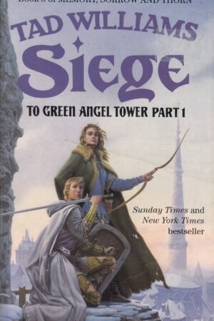 Siege: To Green Angel Tower, Part 1