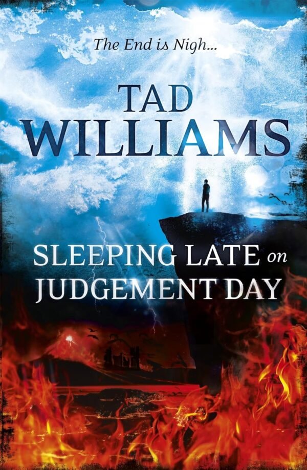 Sleeping Late on Judgement Day