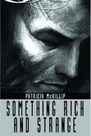 Something Rich and Strange