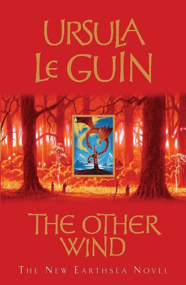 Tales From Earthsea & The Other Wind Tales From Earthsea & The Other Wind