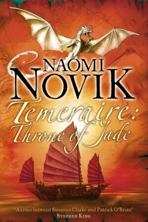 Temeraire: In the Service of the King