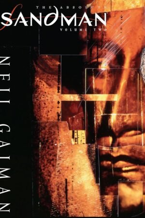 The Absolute Sandman, Volume 2