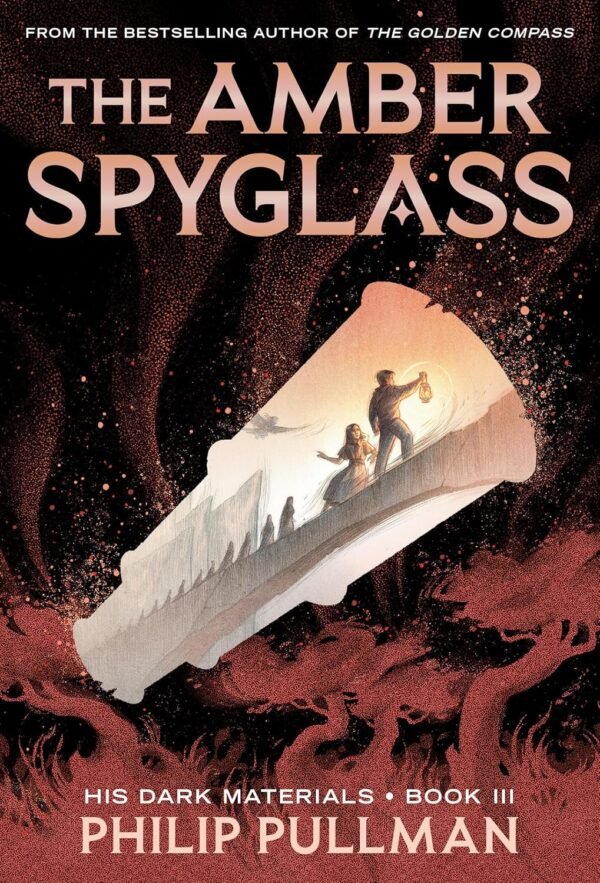 The Amber Spyglass The Amber Spyglass