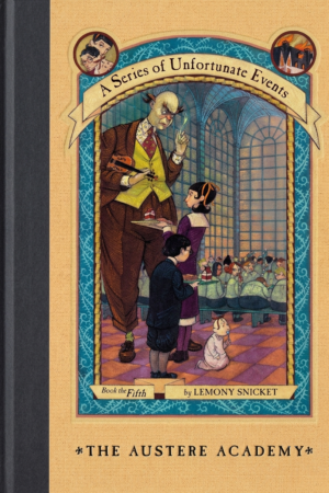 The Austere Academy