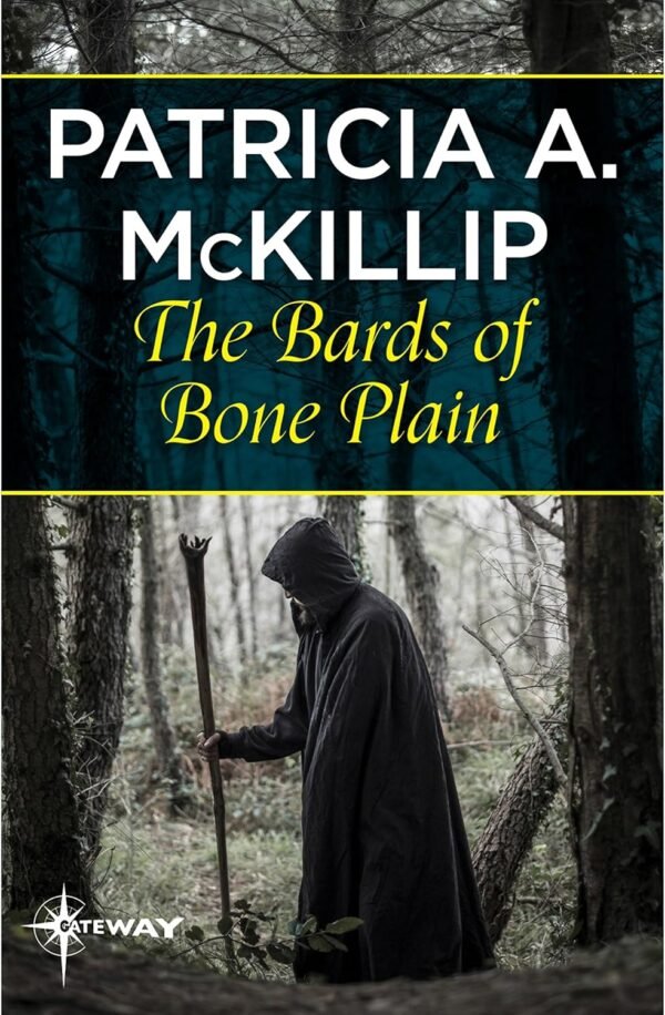 The Bards of Bone Plain The Bards of Bone Plain