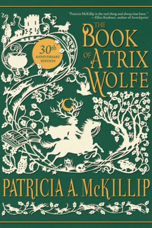The Book of Atrix Wolfe