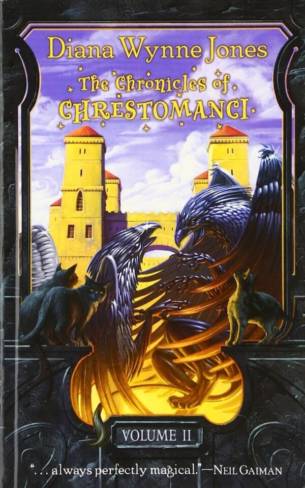 The Chronicles of Chrestomanci, Volume 2 The Chronicles of Chrestomanci, Volume 2