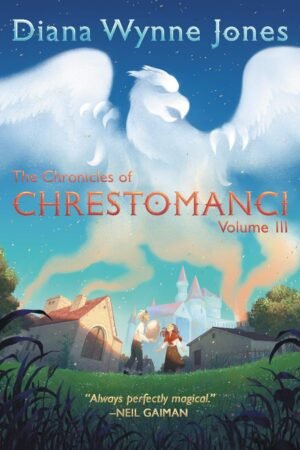 The Chronicles of Chrestomanci, Volume 3