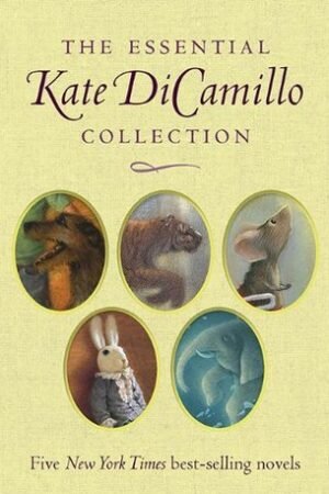 The Essential Kate DiCamillo Collection