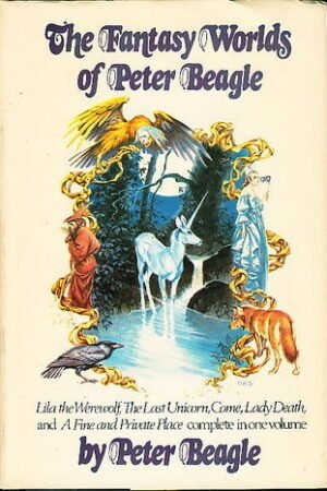 The Fantasy Worlds of Peter Beagle