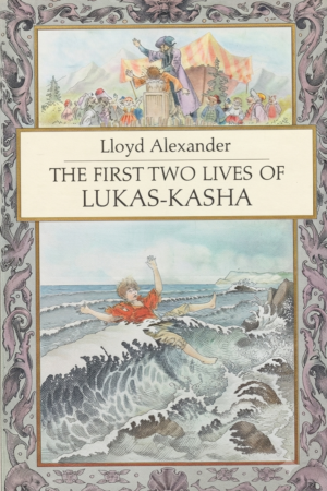 The First Two Lives of Lukas-Kasha