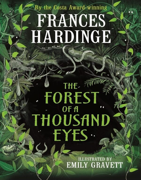 The Forest of a Thousand Eyes The Forest of a Thousand Eyes