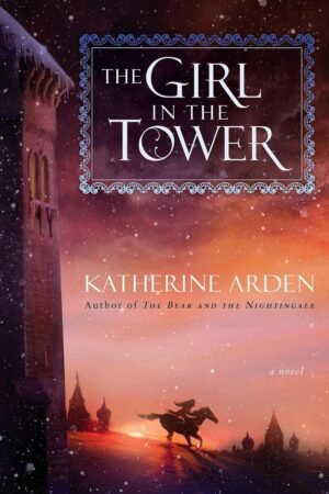 The Girl in the Tower