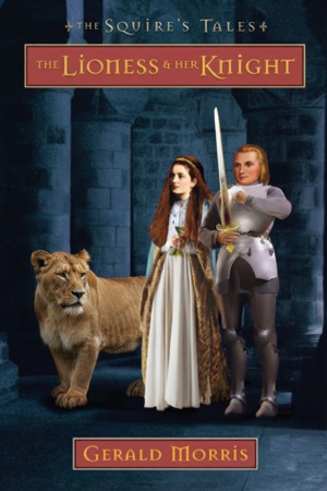The Lioness and Her Knight
