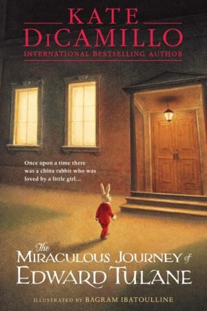The Miraculous Journey of Edward Tulane