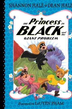 The Princess in Black and the Giant Problem
