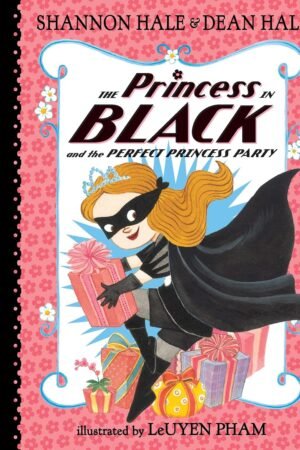The Princess in Black and the Perfect Princess Party