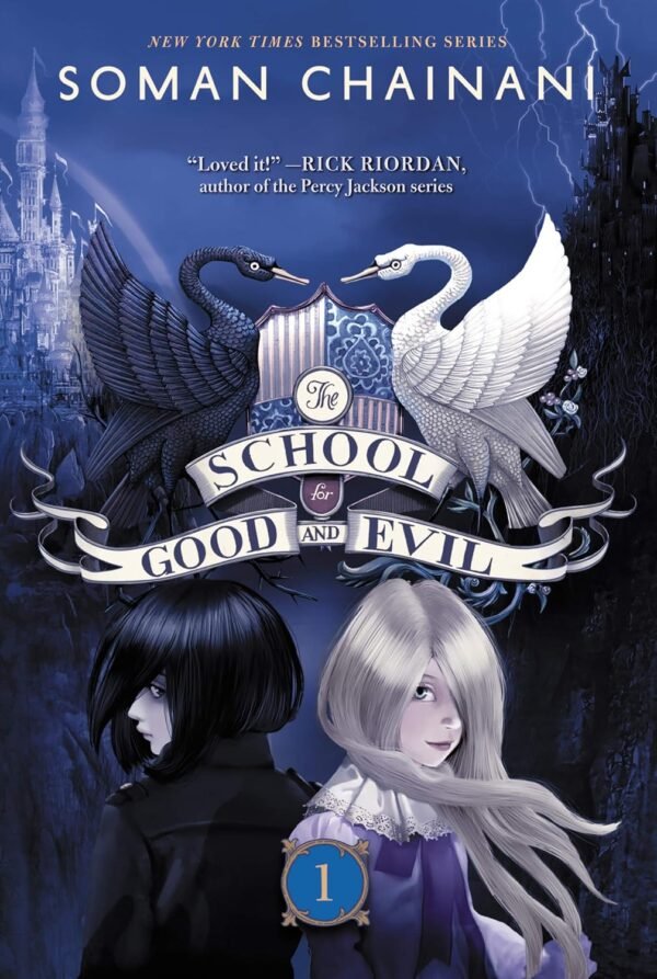 The School for Good and Evil The School for Good and Evil
