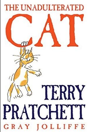 The Unadulterated Cat