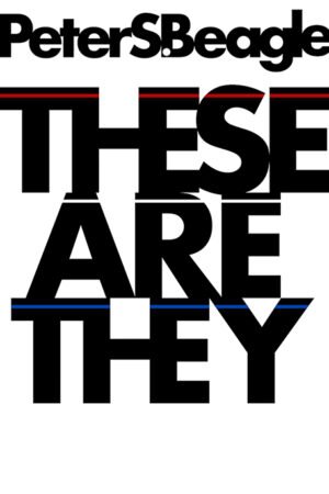 These Are They