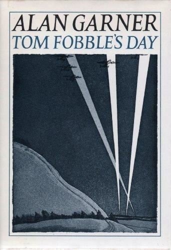 Tom Fobble s Day Tom Fobble s Day
