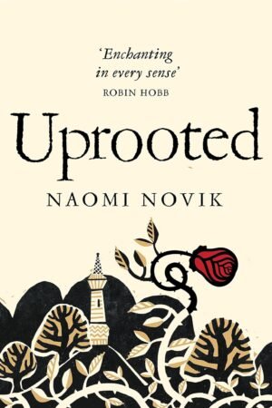 Uprooted