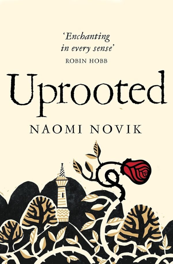 Uprooted Uprooted