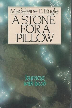 A Stone for a Pillow