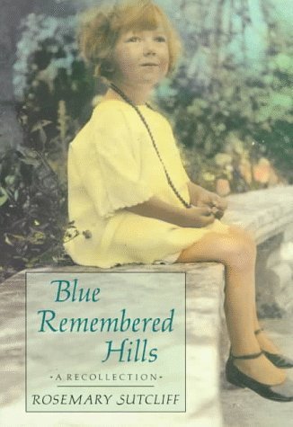 Blue Remembered Hills A Recollection