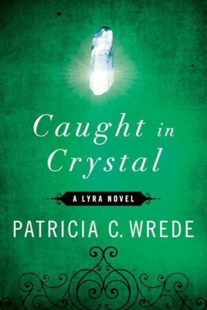 Caught in Crystal