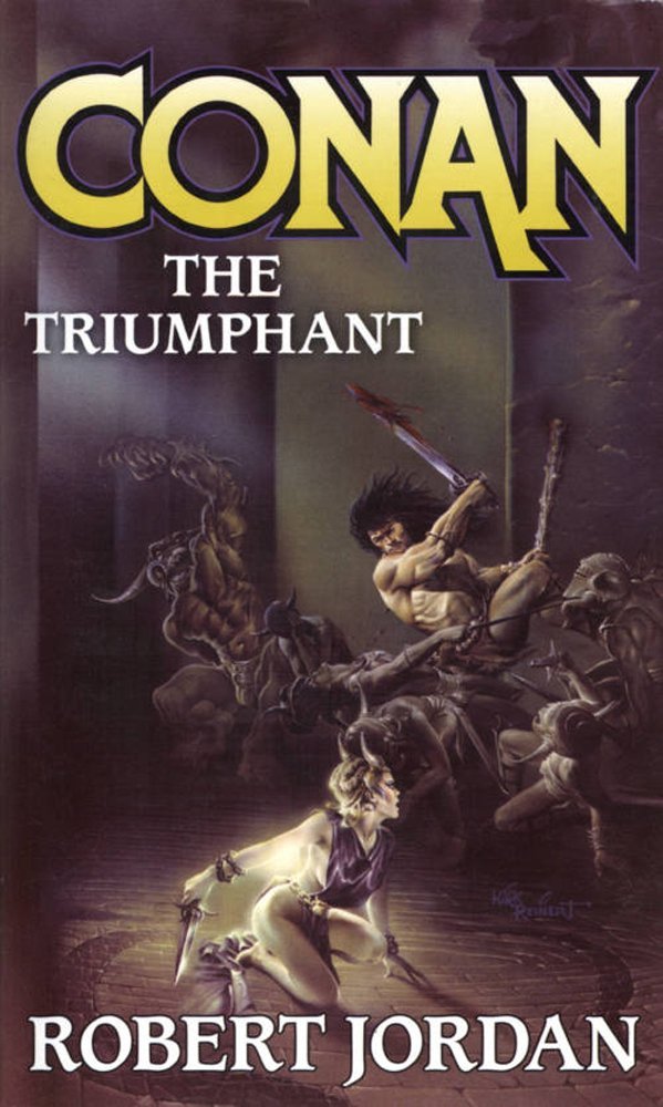 Conan the Triumphant Conan the Triumphant