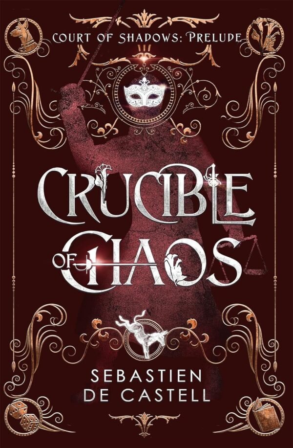 Crucible of Chaos Crucible of Chaos