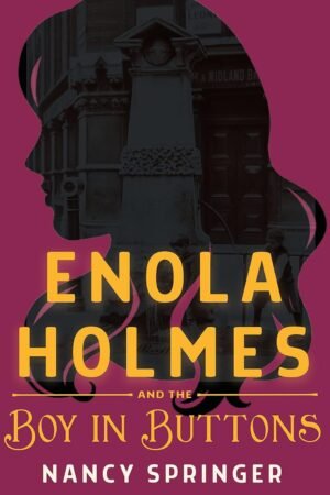 Enola Holmes and the Boy in Buttons