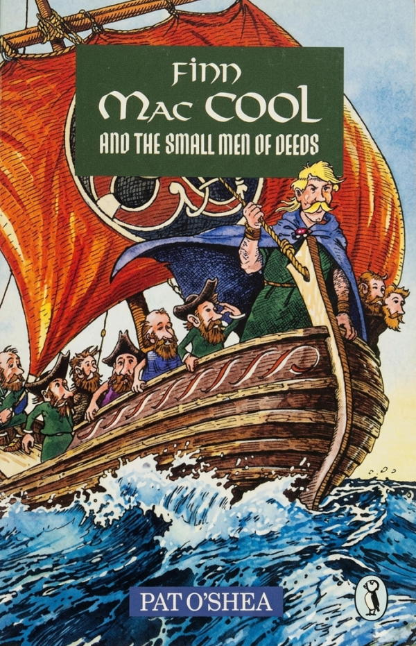 Finn Mac Cool and the Small Men of Deeds