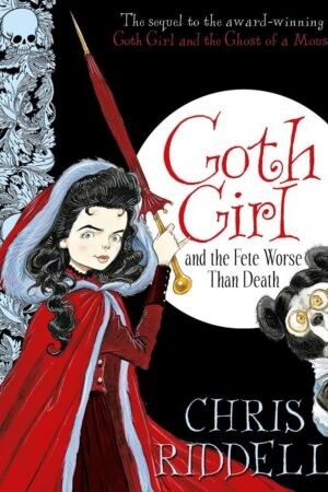 Goth Girl and the Fete Worse than Death
