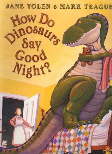 How Do Dinosaurs Say Good Night