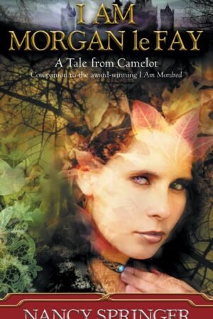 I Am Morgan le Fay