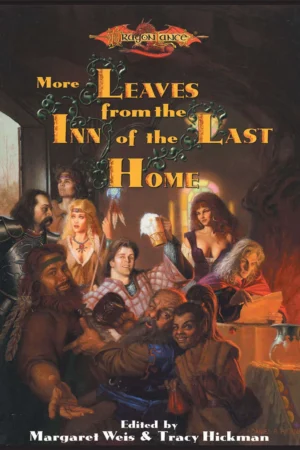 More Leaves from the Inn of the Last Home