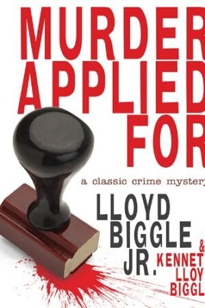 Murder Applied For: A Classic Crime Mystery