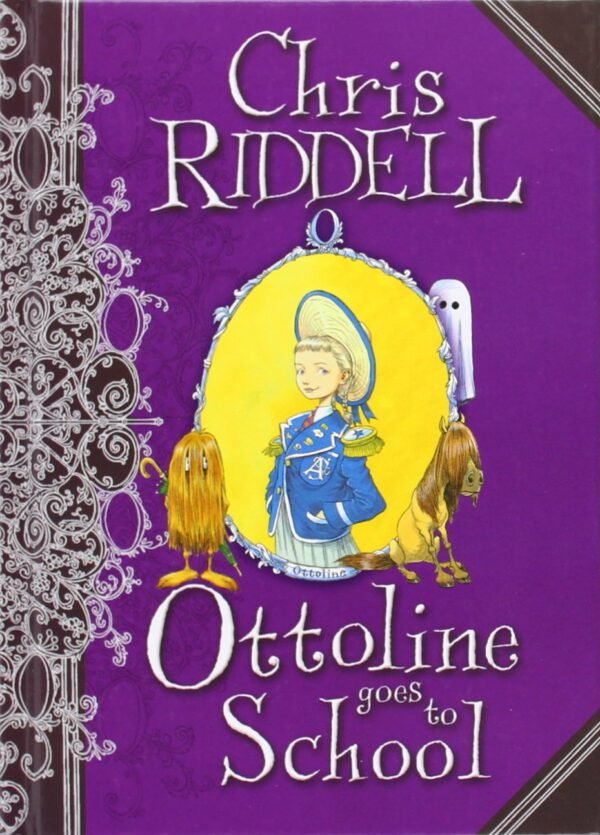 Ottoline Goes to School Ottoline Goes to School