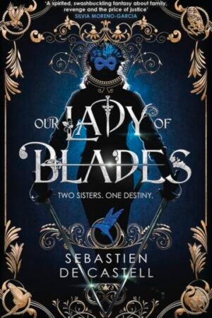 Our Lady of Blades
