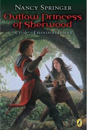 Outlaw Princess of Sherwood