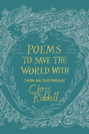Poems To Save The World With