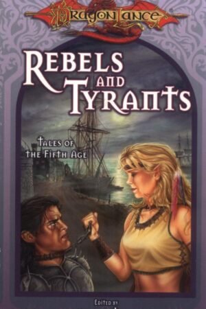 Rebels & Tyrants