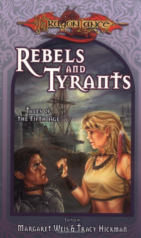 Rebels & Tyrants Rebels & Tyrants