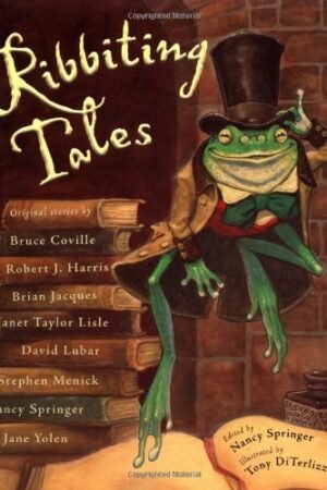 Ribbiting Tales: Original Stories About Frogs