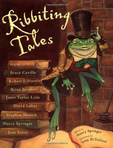 Ribbiting Tales Original Stories About Frogs