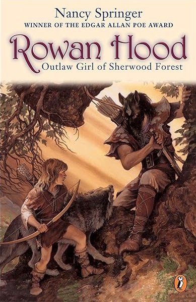 Rowan Hood Outlaw Girl of Sherwood Forest