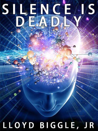 Silence is Deadly Silence is Deadly