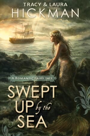 Swept Up By the Sea: A Romantic Fairy Tale